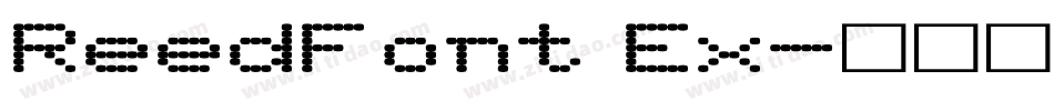 ReedFont Ex字体转换